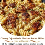 Cheesy Cajun Garlic Chicken Rotini Skillet