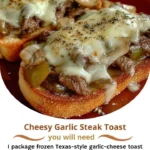 Cheesy Garlic Steak Toast