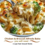 Chicken & Broccoli Alfredo Bake