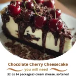 Chocolate Cherry Cheesecake