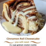 Cinnamon Roll Cheesecake Recipe