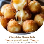 Crispy Fried Cheese Balls – Golden Crunch Meets Gooey Delight!