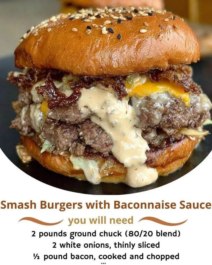 Smash Burgers with Baconnaise Sauce