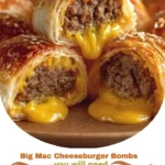 Big Mac Cheeseburger Bombs