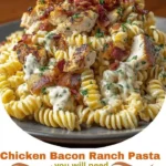 Chicken Bacon Ranch Pasta