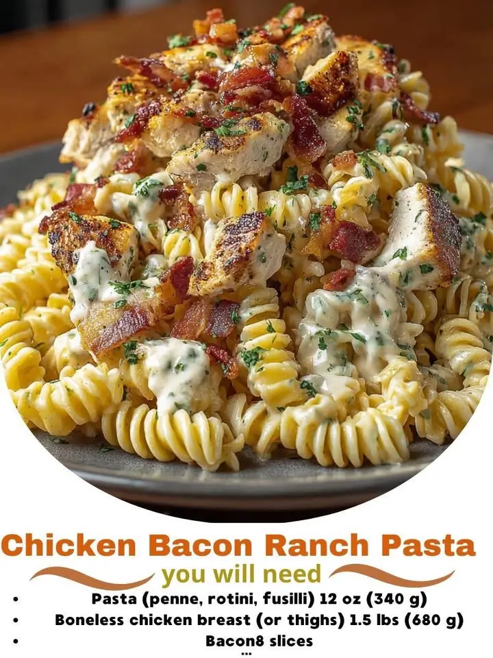 Chicken Bacon Ranch Pasta
