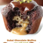 Dubai Chocolate Muffins