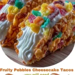 Fruity Pebbles Cheesecake Tacos Recipe