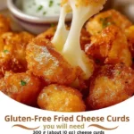 Gluten-Free Fried Cheese Curds – Crispy, Gooey, and Irresistible