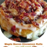 Maple Bacon Cinnamon Rolls