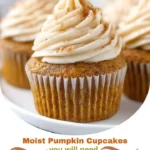 Moist Pumpkin Cupcakes