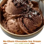 No-Churn Chocolate Ice Cream
