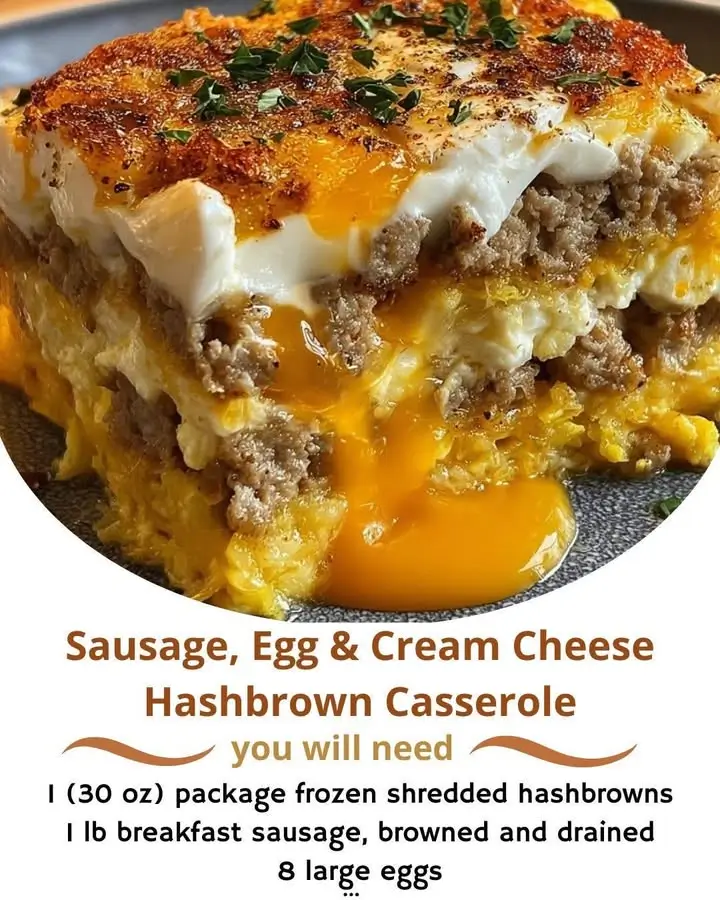 Sausage, Egg & Cream Cheese Hashbrown Casserole