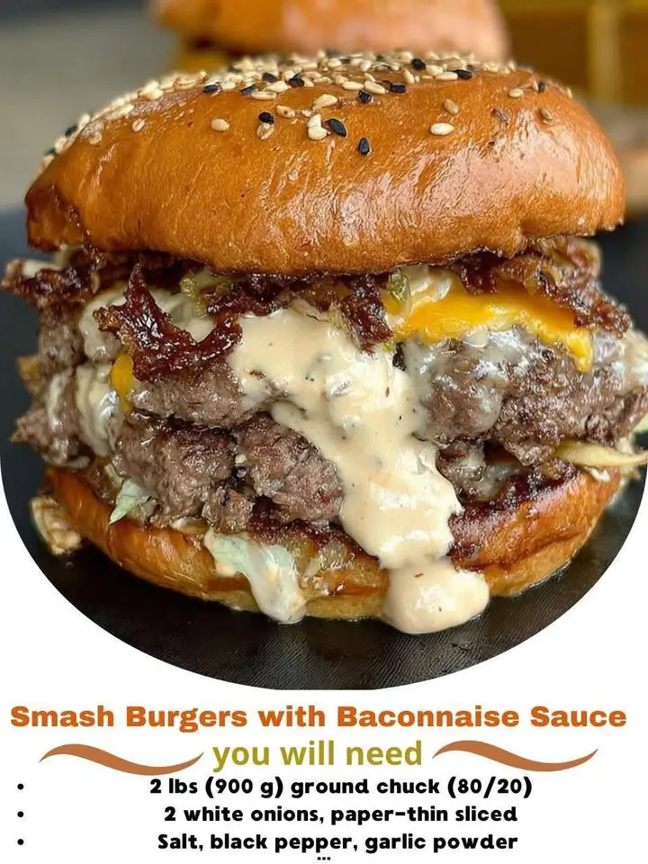 Smash Burgers with Baconnaise Sauce