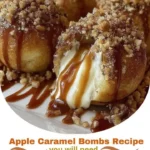 Apple Caramel Bombs Recipe