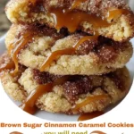 Brown Sugar Cinnamon Caramel Cookies