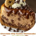 Chocolate Chip Cookie Cheesecake