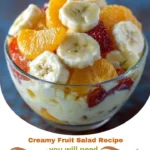 Creamy Fruit Salad Recipe