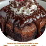 Death by Chocolate Poke Cake