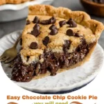 Easy Chocolate Chip Cookie Pie