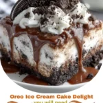 Oreo Ice Cream Cake Delight