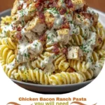 Pâtes au poulet et au bacon ranch