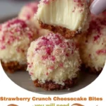 Strawberry Crunch Cheesecake Bites