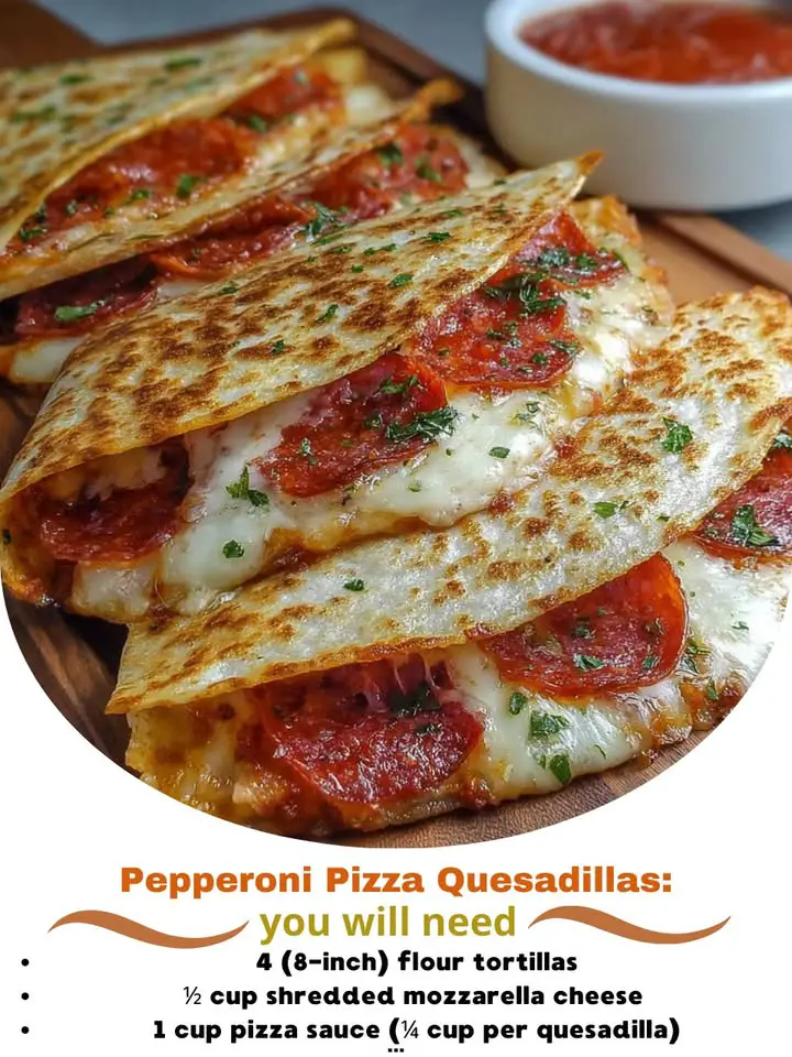 Pepperoni Pizza Quesadillas: A Fun Twist on Classic Pizza