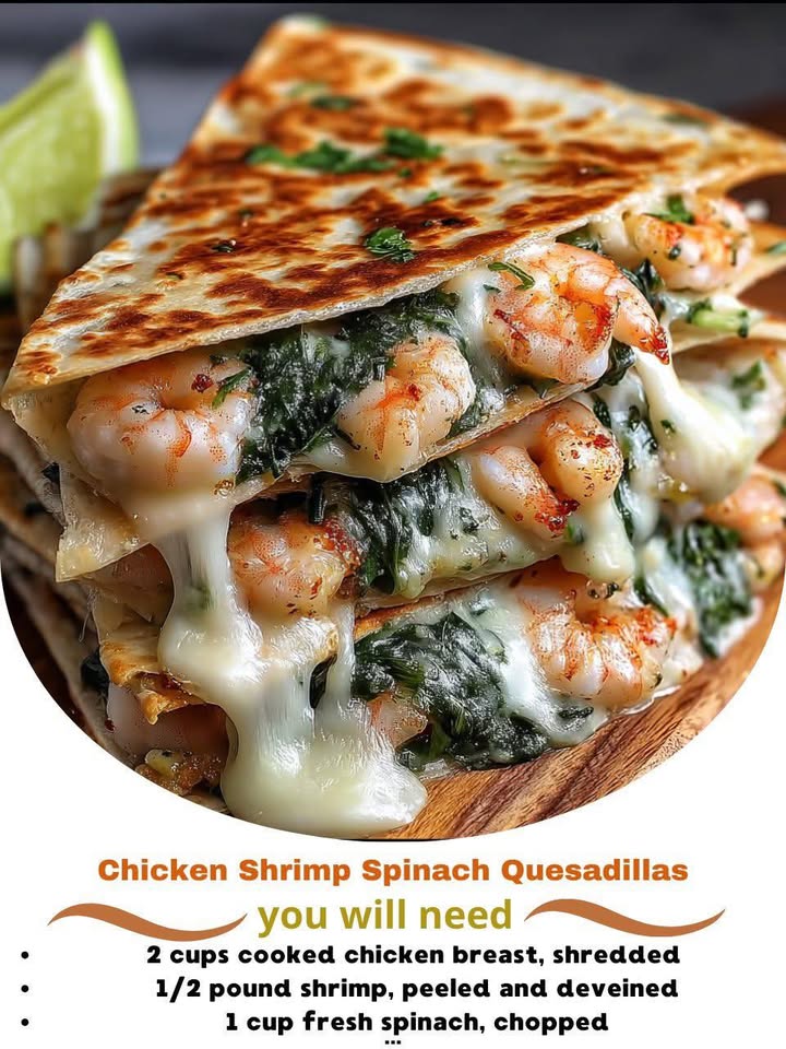 Chicken Shrimp Spinach Quesadillas