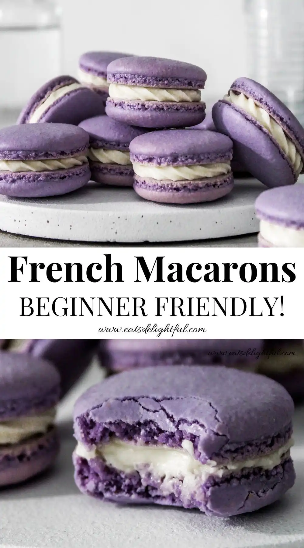 French Macarons - Beginner Friendly Recipe!